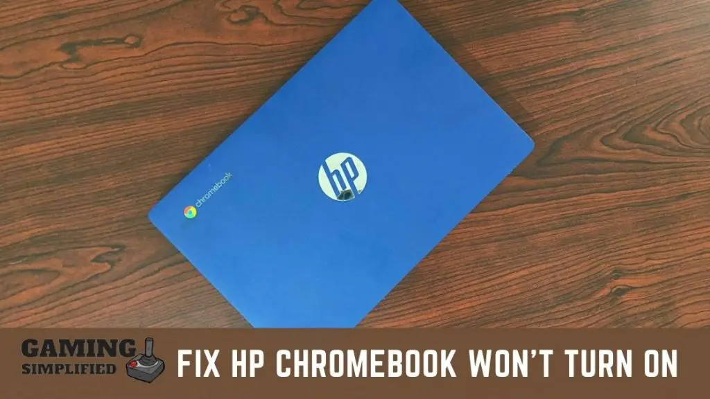 Fix HP Chromebook Won't Turn on