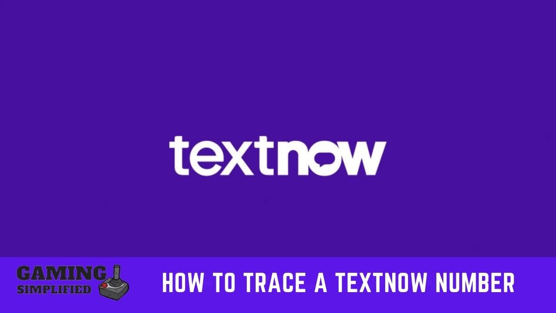 How To Trace a TextNow Number – Find Who Owns it!
