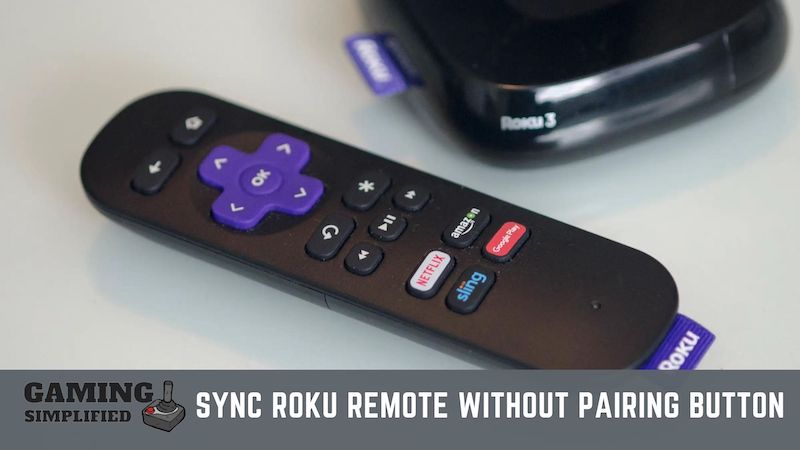 How to Sync Roku Remote Without Pairing Button [QUICKLY]