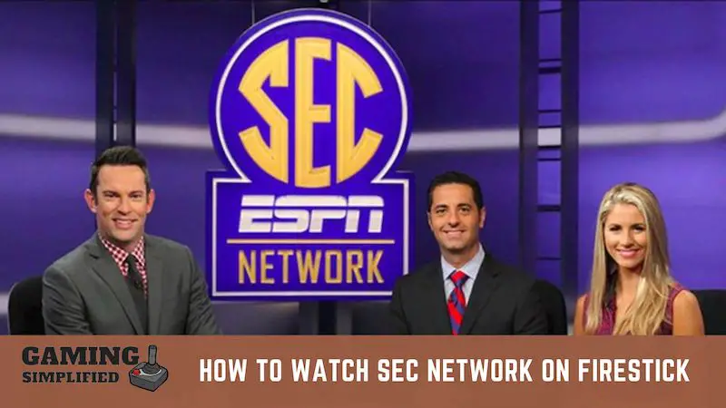 How to Watch SEC Network on Firestick FREE [EASY METHOD]