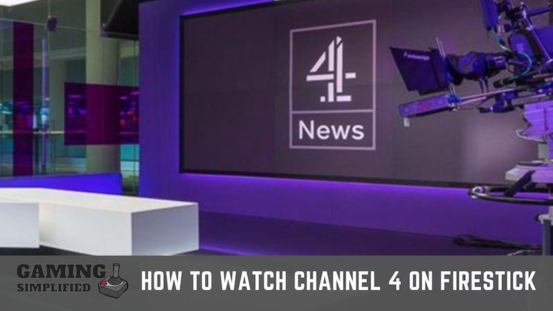 How to Watch Channel 4 on Firestick / Fire TV in 2022 [FREE]