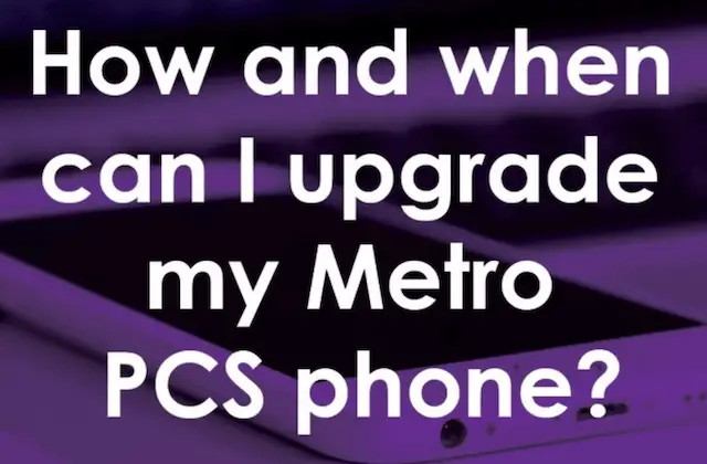 MetroPCS Upgrade Phone Prices 2024