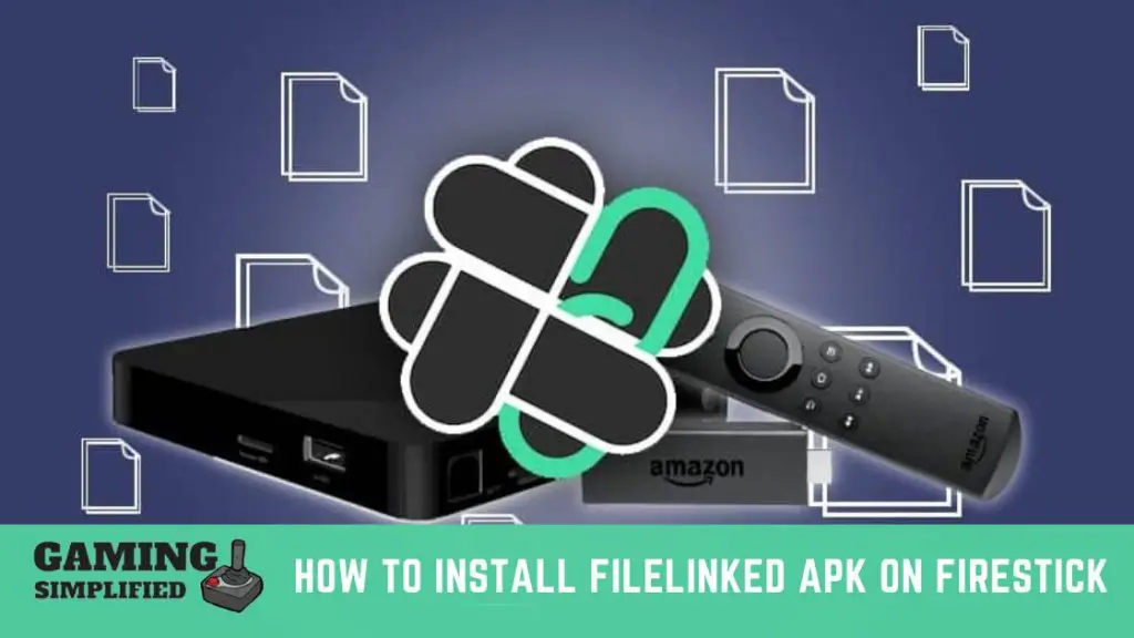 FileLinked on Firestick