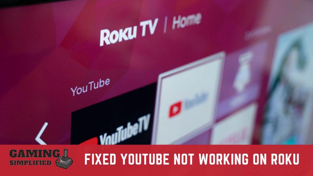 Youtube Not Working on Roku